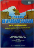 Pendidikan Kewarganegaraan untuk perguruan tinggi berdasar SK DirJen DIKTI No..43/DIKTI/KEP/2006