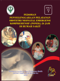 Pedoman Penyelenggaraan Pelayanan Obstetri Neonatal Emergeni Komprehensif (PONEK) 24 JAm DI Rumah Sakit