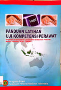 Panduan Latihan Uji Kompetensi Perawat