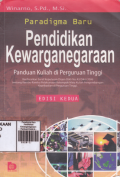 Paradigma Baru Pendidikan Kewarganegaraan : Panduan Kuliah di Perguruan Tinggi