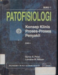 Patofisiologi : Konsel Klinis Proses-Proses Penyakit Edisi 4-Buku 1