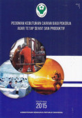 Pedoman Kebutuhan Cairan bagi Pekerja agar Tetap Sehat dan Produktif