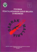 Pedoman Penatalaksanaan Kasus MAlaria di Indonesia