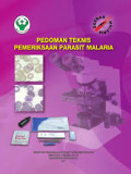 Pedoman Teknis Pemeriksaan Parasit Malaria