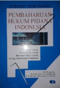 Pembaruan Hukum Pidana Indonesia