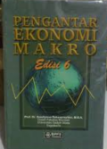Pengantar Ekonomi Makro , Edisi 6