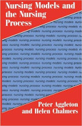 Nursing Models and the Nursing Process