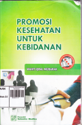 Promosi Kesehatan untuk Kebidanan