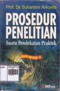 Prosedur Penelitian : Suatu Pendekatan Praktik , edisi revisi V