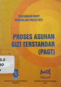 Proses Asuhan Gizi Terstandar (PAGT)