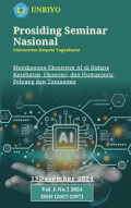 Prosiding Seminar Nasional Universitas Respati Yogyakarta; membangun ekosistem AI di bidang kesehatan, ekonomi, dan humaniora ; peluang dan tantangan, 13 Desember 2024