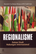 Regionalisme: Dalam Studi Hubungan Internasional