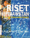 Riset Keperawatan & Teknik Penulisan Ilmiah