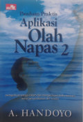 Panduan Praktis Olah Napas 2