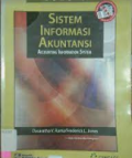 Sistem Informasi Akuntansi : Accounting Information System Buku 1