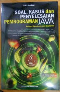 Soal kasus dan penyelesaian pemrograman java