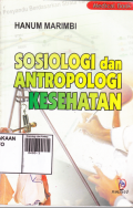 Sosiologi dan Antropologi Kesehatan