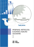 Spesifikasi, Metrologi, & Kontrol Kualitas Geometrik 1
