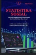 Statistika Sosial : Teori dan Aplikasi untuk Mahasiswa  dan Peneliti Ilmu-Ilmu Sosial