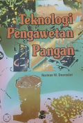Teknologi Pengawetan Pangan