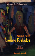 Nama Saya Tawwe Kabota