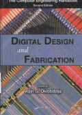 The Computer Engineering Handbook Second Edition ; Digital Design And Fabrication