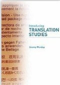 Introducing Translation Studies: Theories and Applications