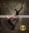 Acroyoga ; the yoga of trust