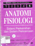 Modul 5 SWA - Anatomi Fisiologi ; sistem perkemihan dan sistem pencernaan , edis 2