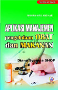 APLIKASI MANAJEMEN PENGELOLAAN OBAT DAN MAKANAN