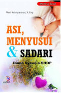 ASI, Menyusui & SADARI