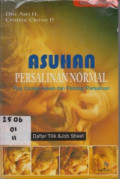 Asuhan Persalinan Normal ; Plus contoh Askeb dan Patologi Persalinan