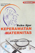 BUKU AJAR KEPERAWATAN MATERNITAS DILENGKAPI DENGAN ASKEP