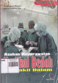 Asuhan Keperawatan Medikal Bedah dan Penyakit Dalam