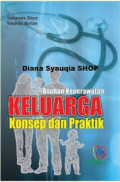 Asuhan Keperawatan Keluarga Konsep dan Praktik