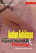 Asuhan Kebidanan pada Hamil Normal & Patologi