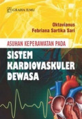 Asuhan Kepeawatan Pada Sistem Kardiovaskuler Dewasa