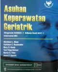 Asuhan Keperawatan Geriatrik: Diagnosis NANDA, Kriteria hasil NOC, Intervensi NIC