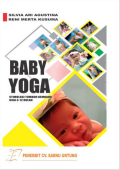 BABY YOGA STIMULASI TUMBUH KEMBANG USIA 3-12 BULAN