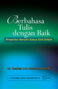 Berbahasa Tulis dengan Baik