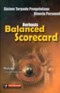 Sistem Terpadu Pengelolaan Kinerja Personel Berbasis Balanced Scorecard