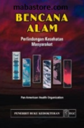 Bencana Alam : Perlindungan Kesehatan Masyarakat