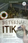 Beternak Itik Tanpa Bau,Tanpa Angon