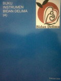 Buku Instrumen Bidan Delima (4) : Panduan Fasilitator