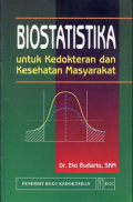 BIOSTATISTIKA untuk kedokteran dan kesehatan masyarakat