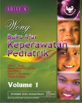Buku Ajar Keperawatan Pediatrik , edisi 6 Volume 1