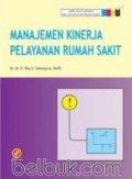 Manajemen Kinerja Rumah Sakit