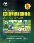 Buku ajar keperawatan keluarga; Riset, Teori, & Praktik