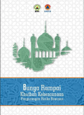 Bunga rampai khutbah kebencanaan pengurangan risiko kebencanaan