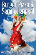 Burger, Pizza & Semur Jengkol